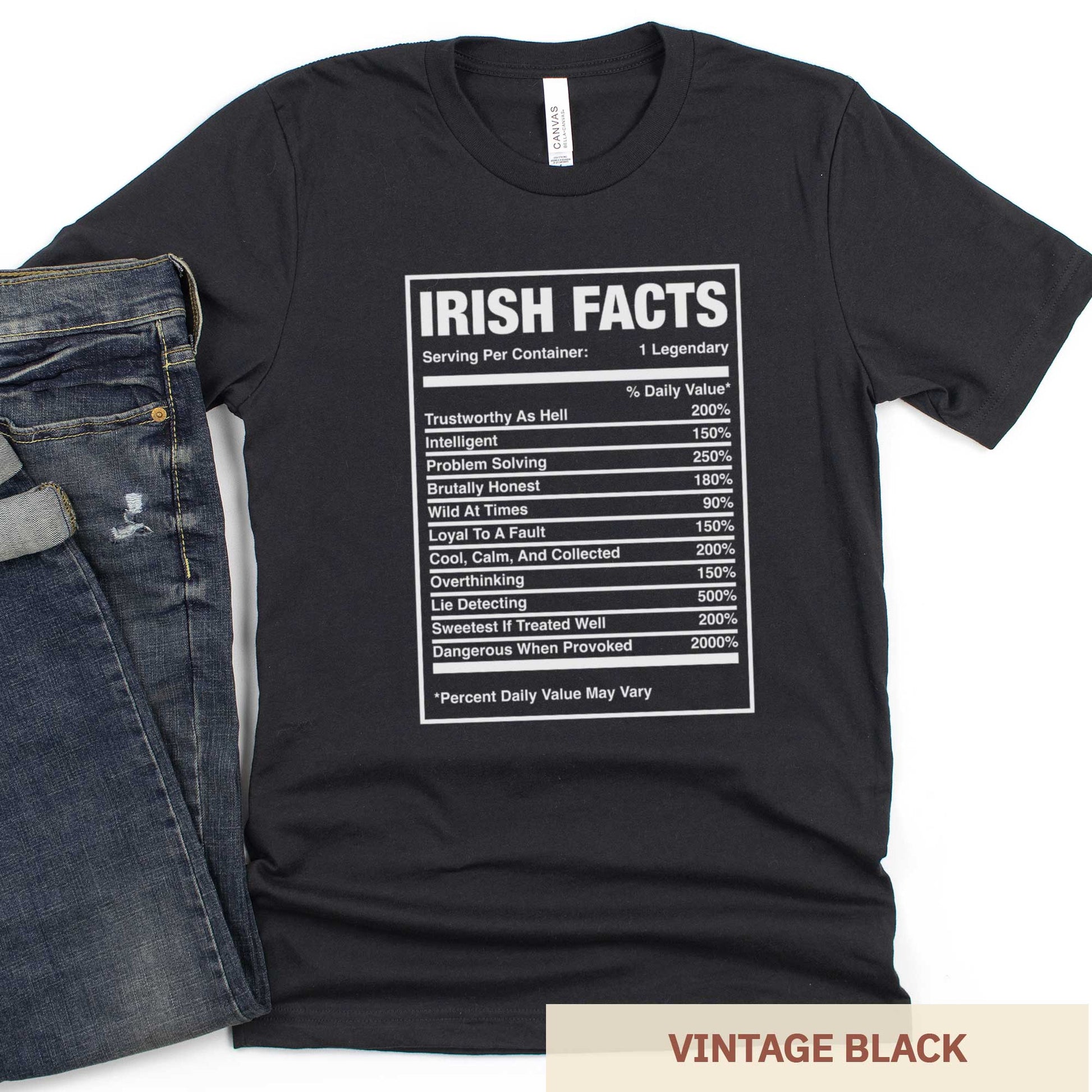A vintage black Bella Canvas t-shirt that features a nutrition facts chart of Irish characteristics.