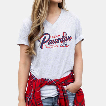 Stay Pawsitive - Adult Unisex Jersey V-Neck Tee