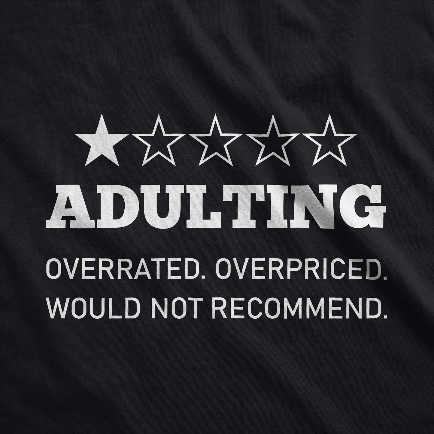 Adulting Review: One Star - Adult Unisex Jersey Crew Tee