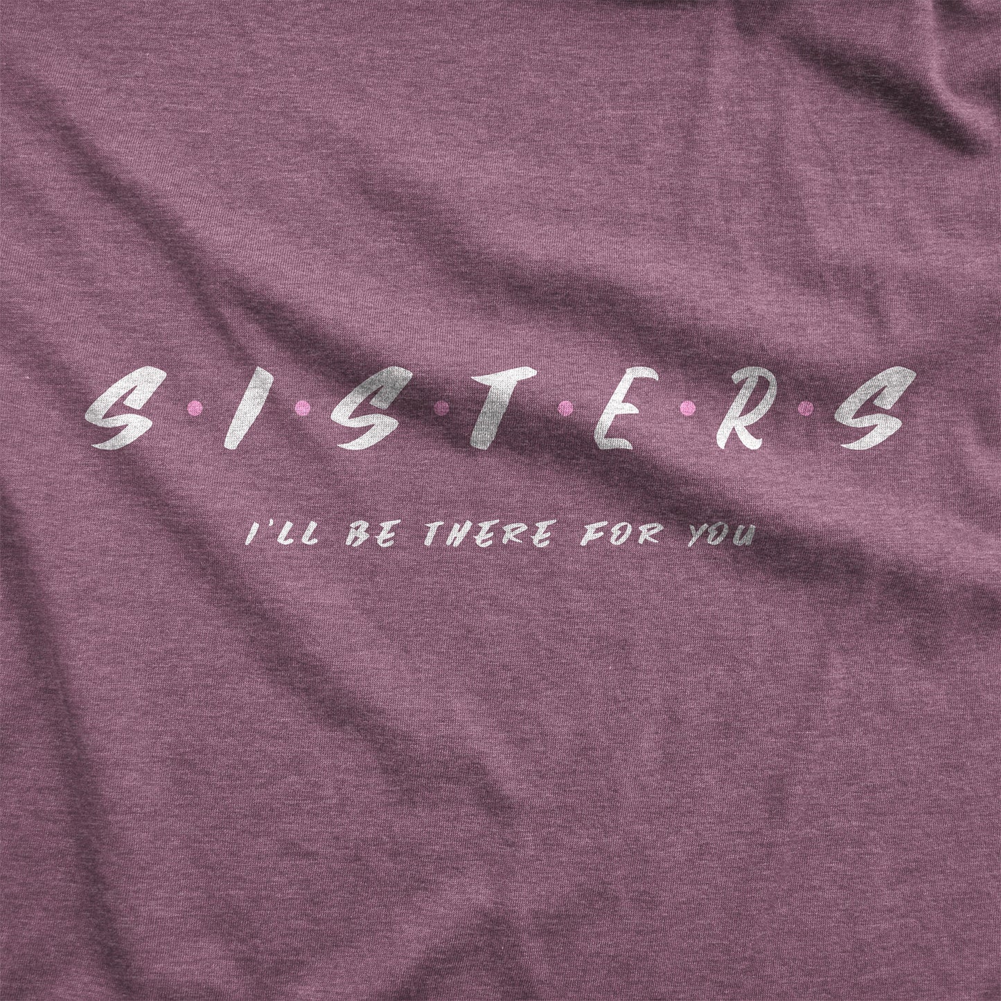 Sisters - Adult Unisex Long Sleeve Tee