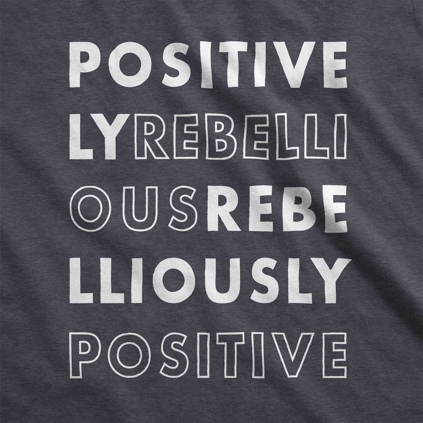 Positively Rebellious - Women’s Cotton/Poly Football Tee