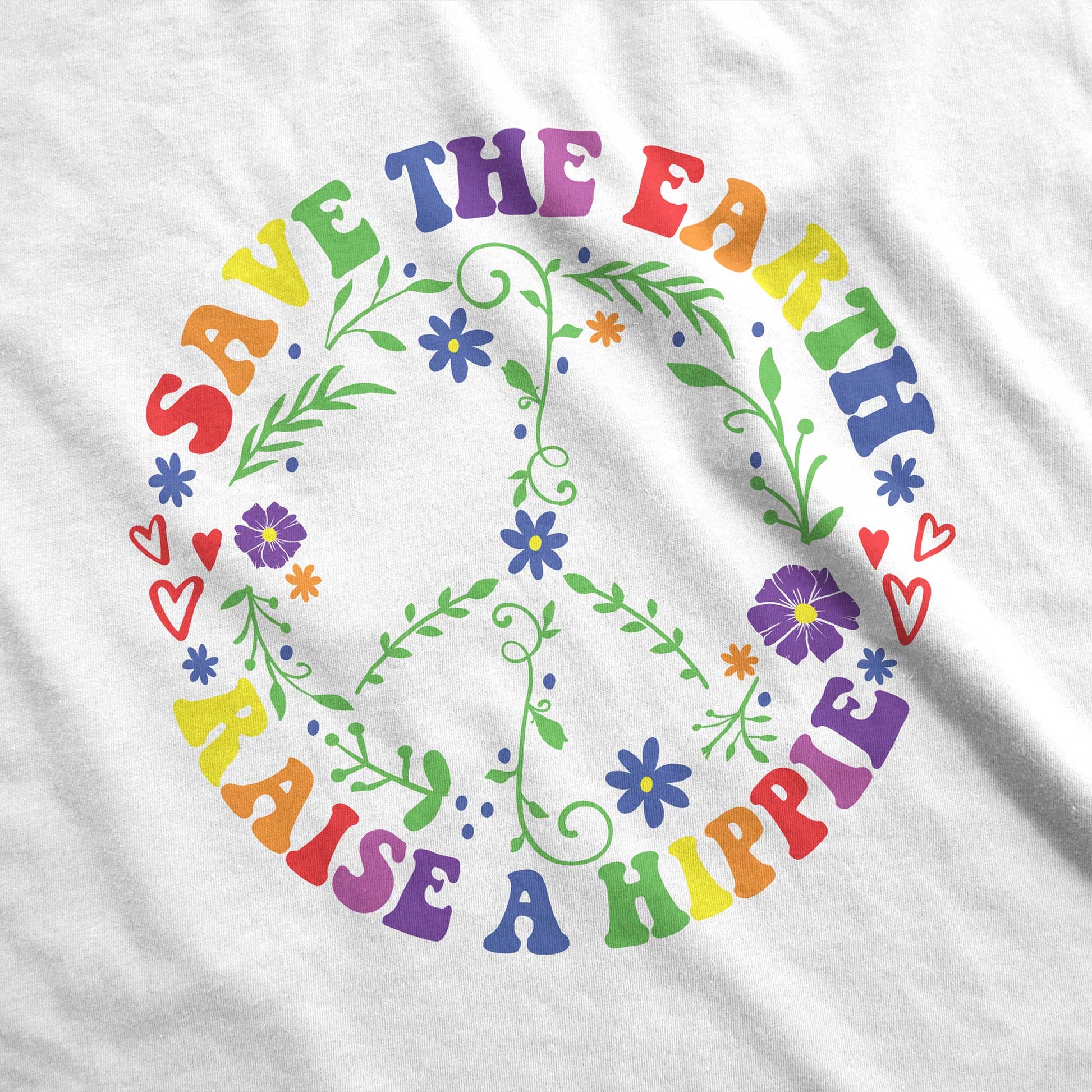 A white District 7501 swatch featuring a multi-colored peace sign made of flowers and the words save the earth raise a hippie.