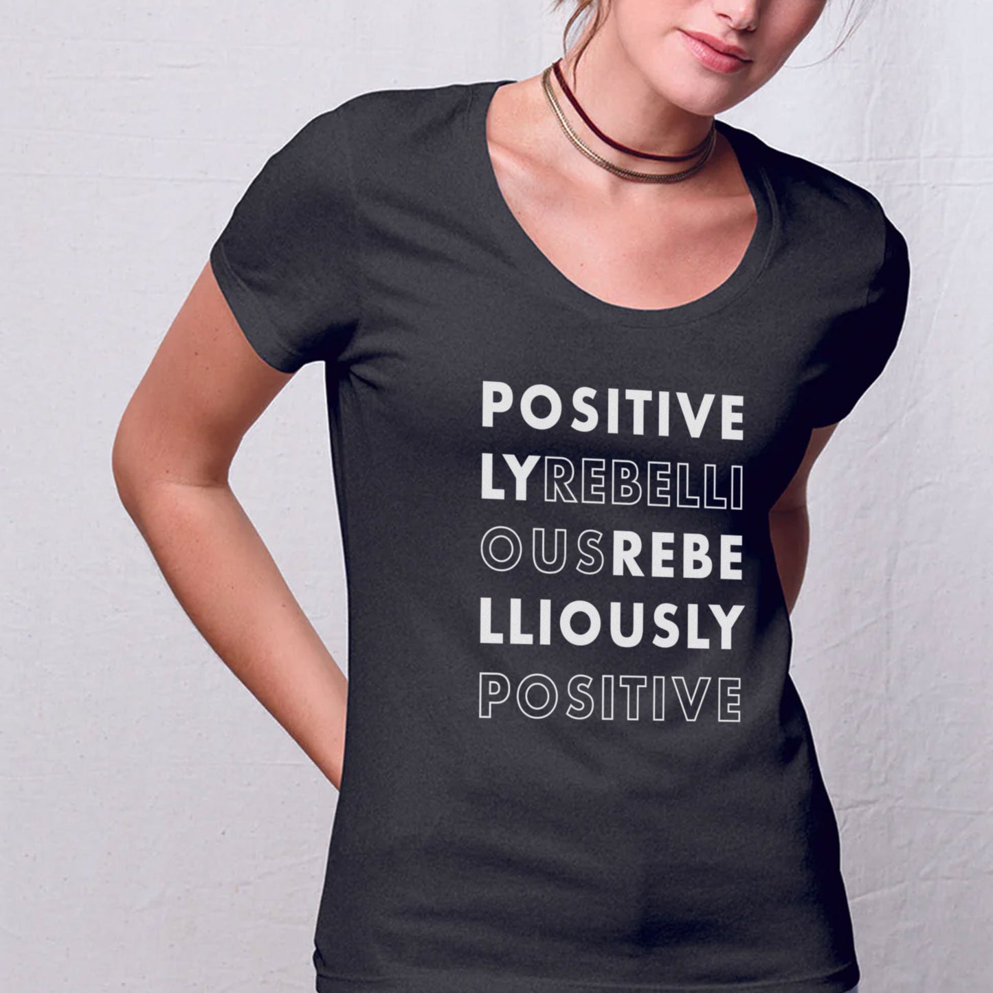 Positively Rebellious - Women’s Flex Scoop Neck Tee