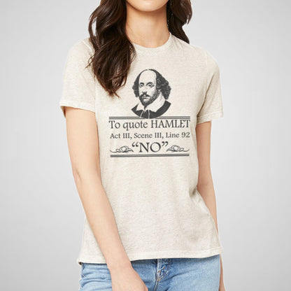 William Shakespeare, Hamlet, No Quote - Women's Relaxed Cotton/Poly Tee