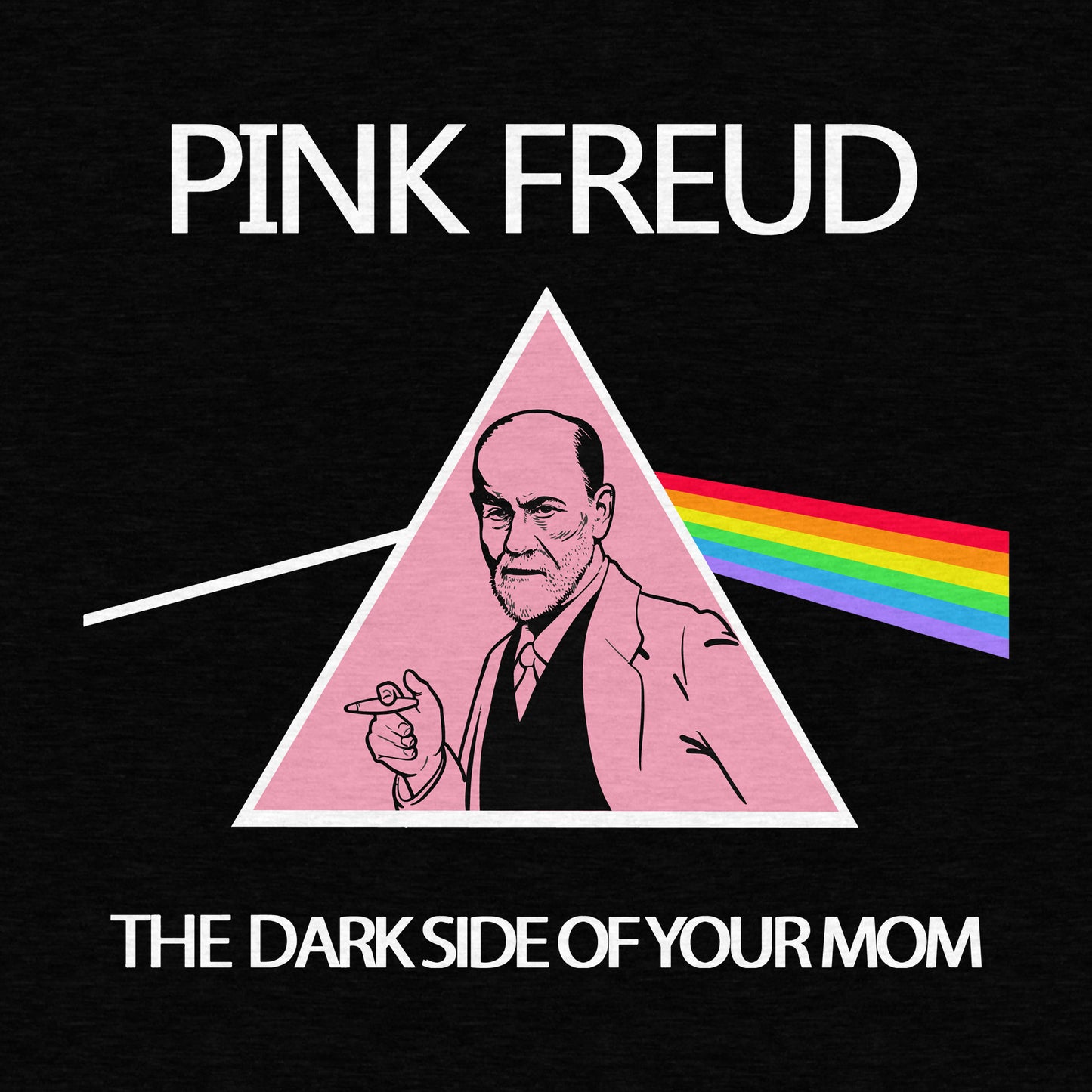 Pink Freud Dark Side of Your Mom - Men's Cotton Tee