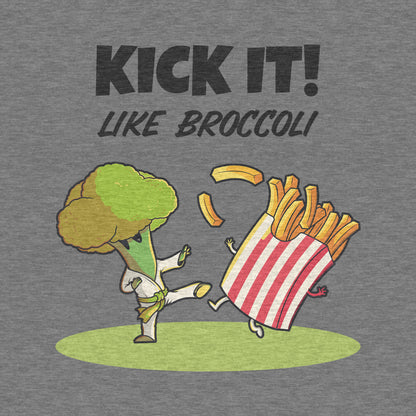 Kick It! Like Broccoli, Funny - Adult Unisex Jersey Crew Tee