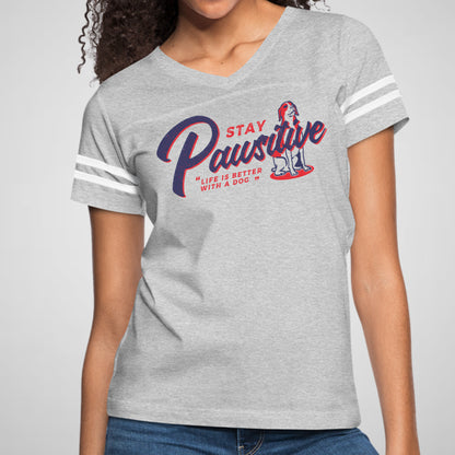 Stay Pawsitive - Women’s Cotton/Poly Football Tee