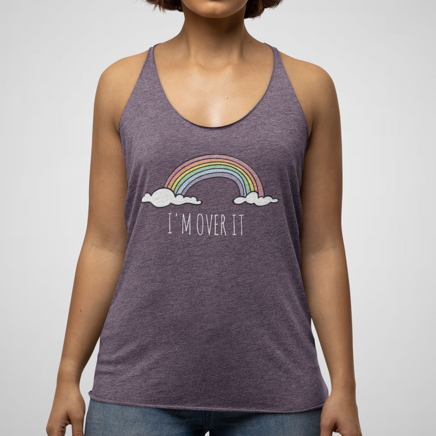 I'm Over It Rainbow - Women's Triblend Racerback Tank